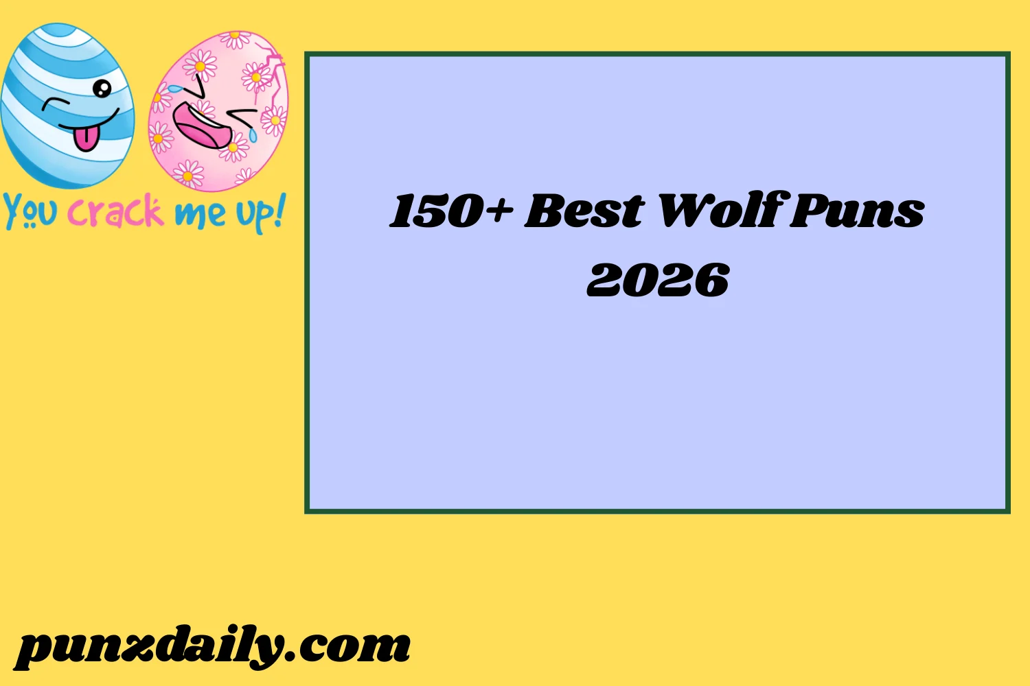 Best Wolf Puns2026