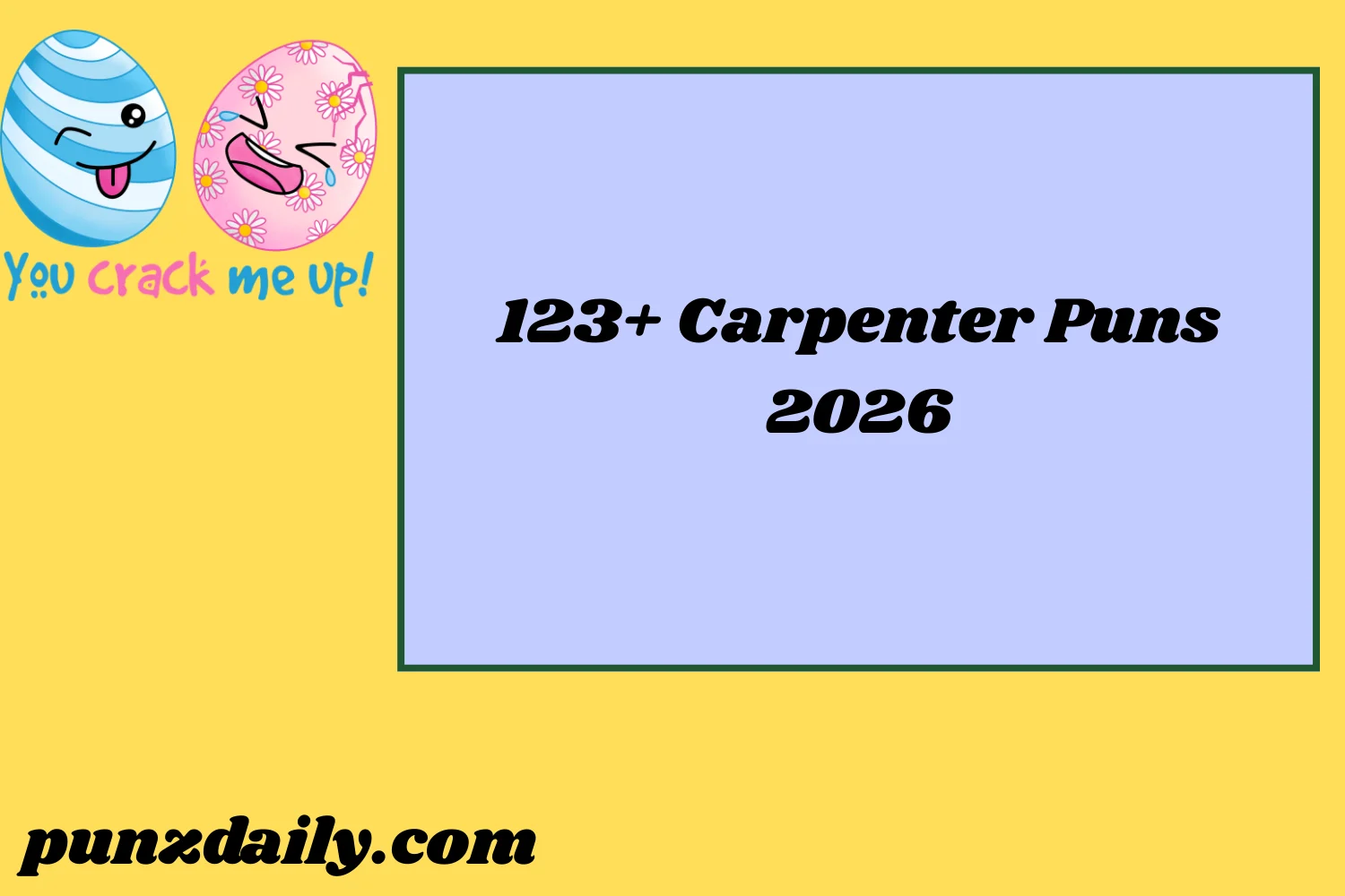 Carpenter Puns2026