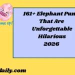 Elephant Puns2026