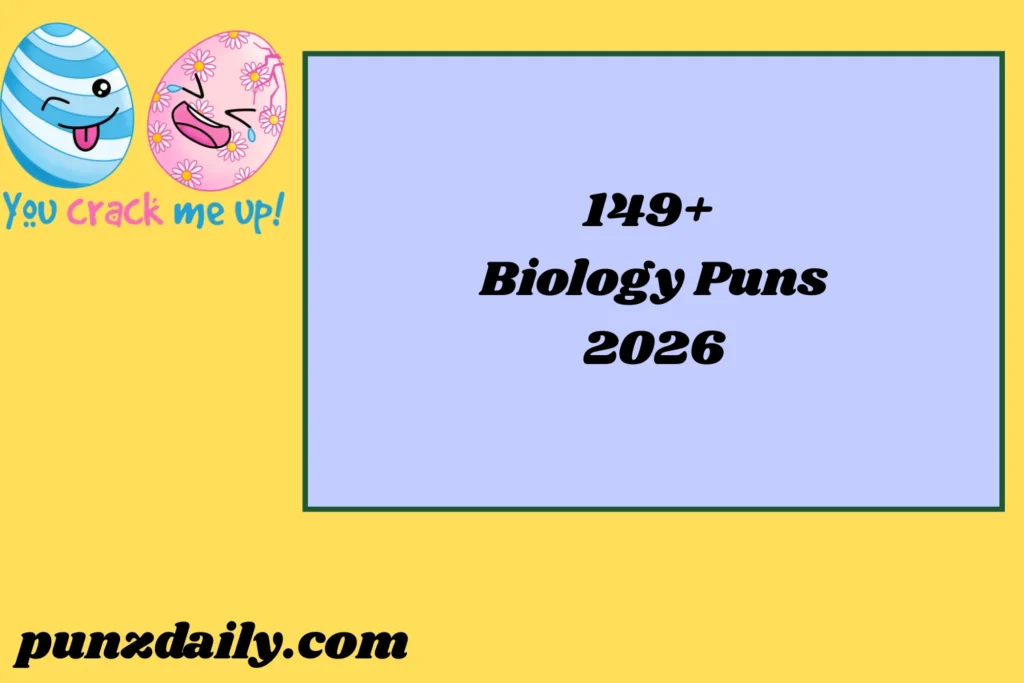 Biology Puns 2026