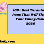 Tarantula Puns2026