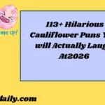 Cauliflower Puns2026