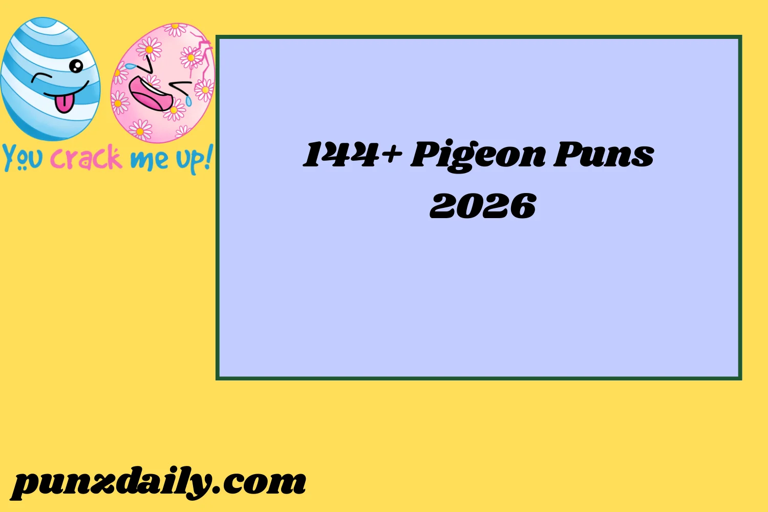 Pigeon Puns2026