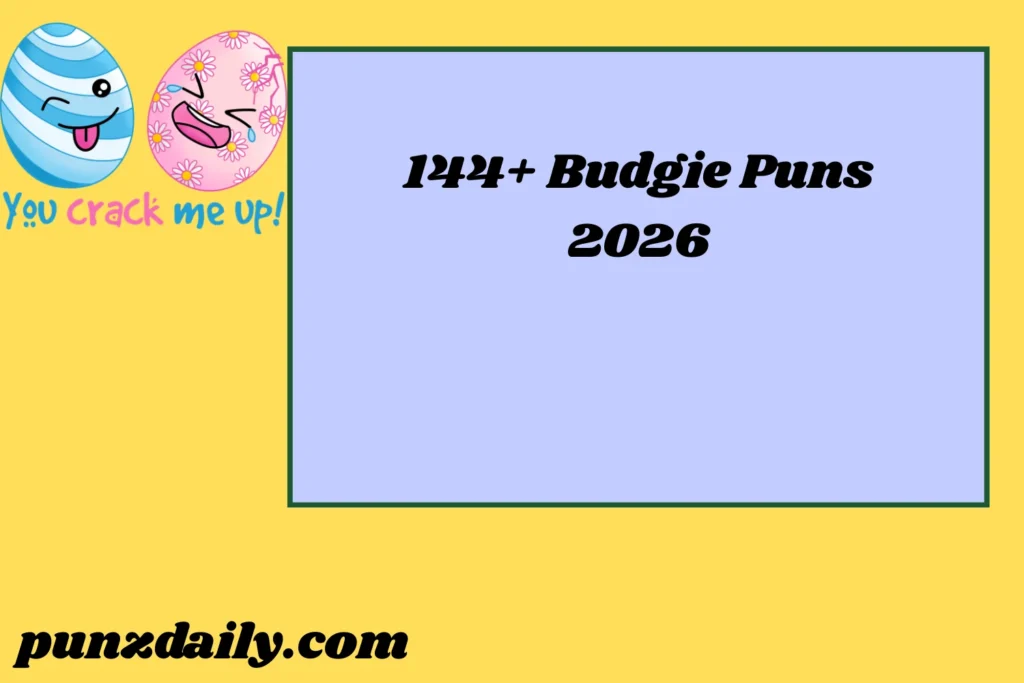 Budgie Puns2026
