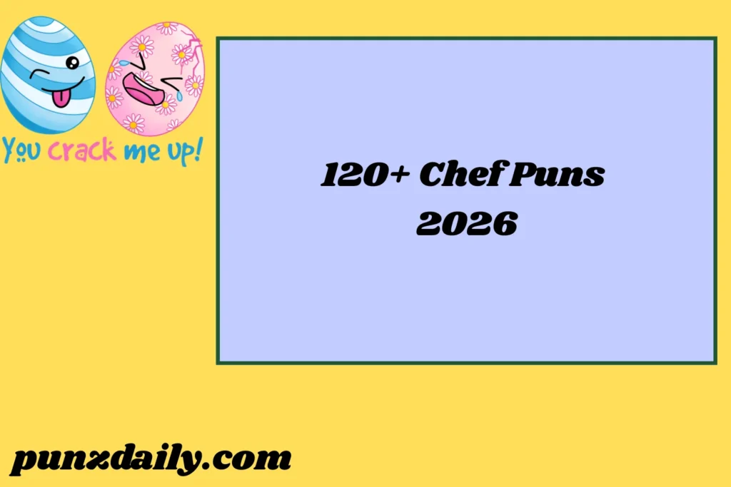 Chef Puns 2026