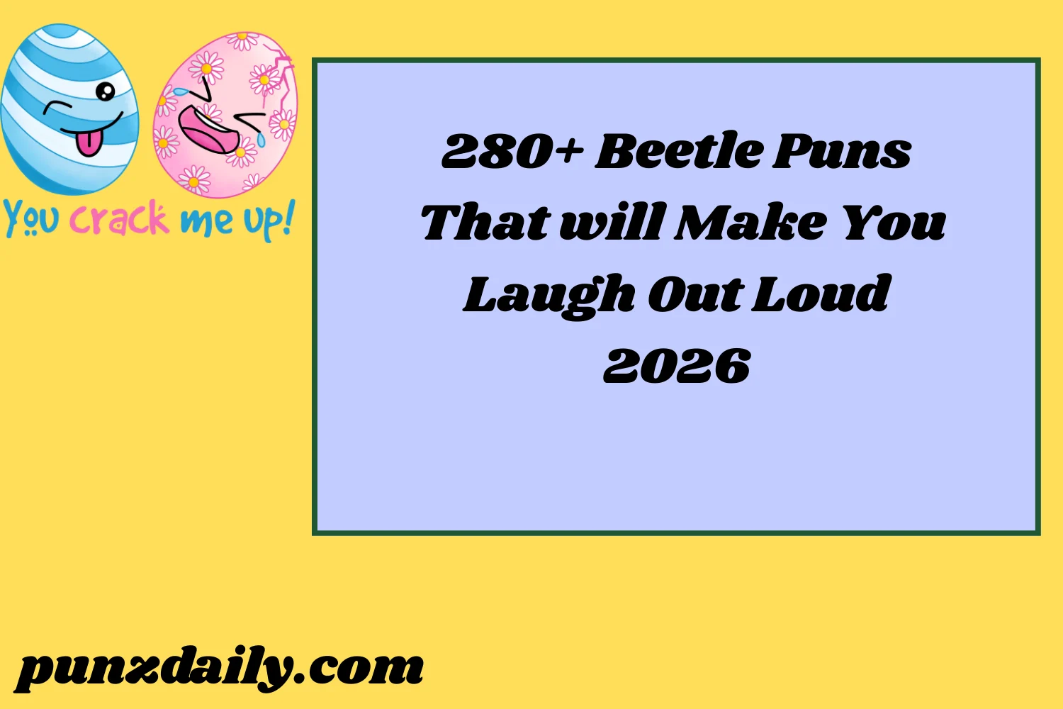 Beetle Puns2026