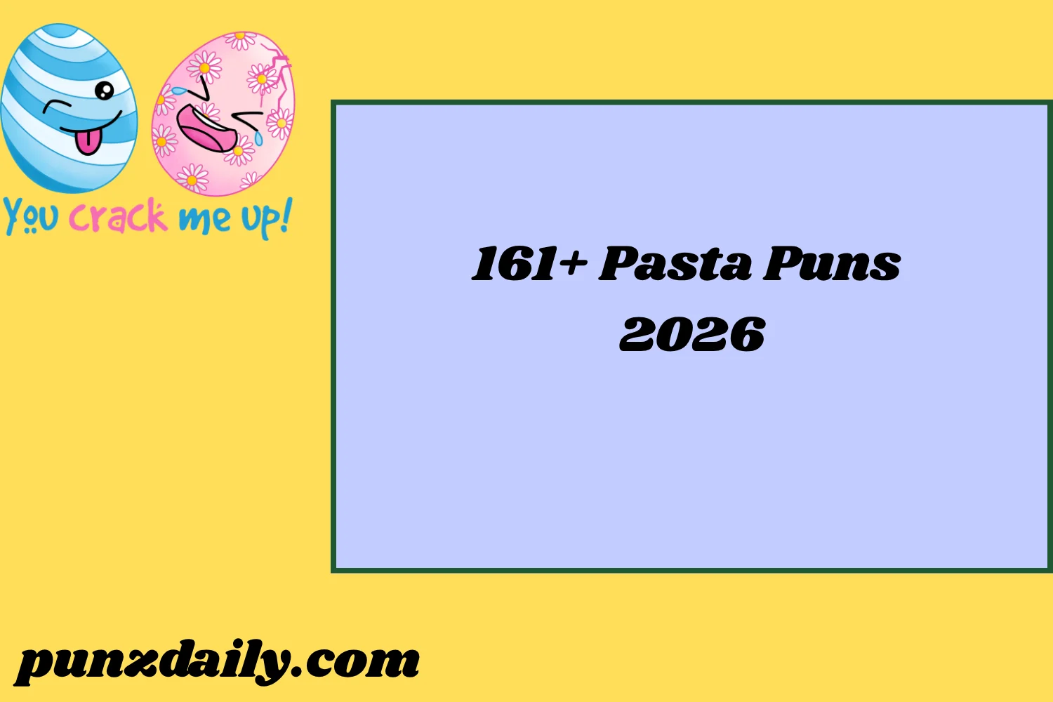 Pasta Puns2026