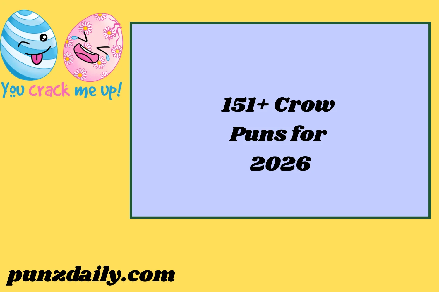 Crow Puns2026