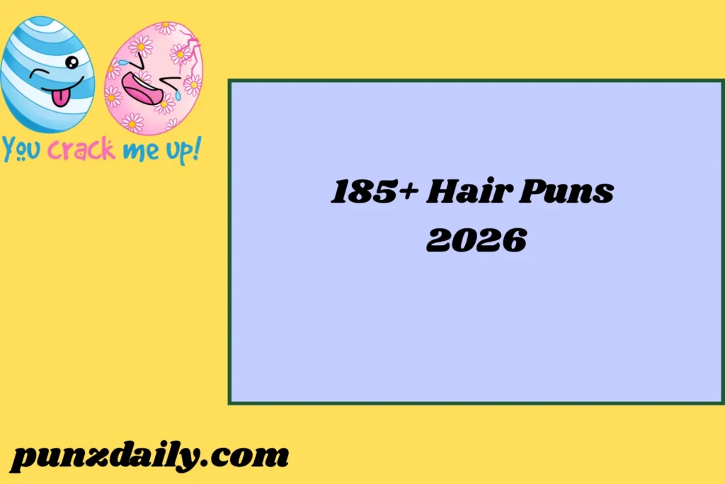 Hair Puns2026