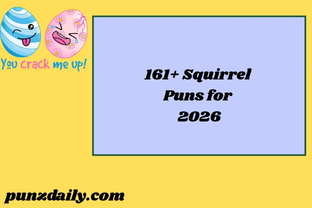 Squirrel Puns2026