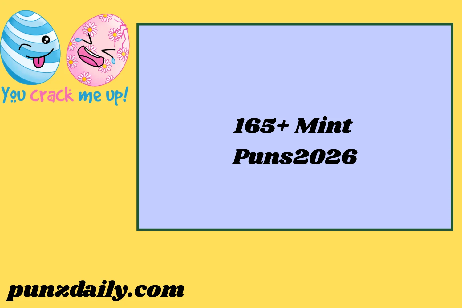 Mint Puns 2026