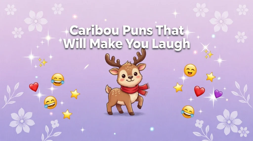 Caribou Puns2026