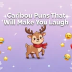 Caribou Puns2026
