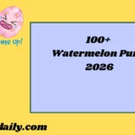 Watermelon Puns2026