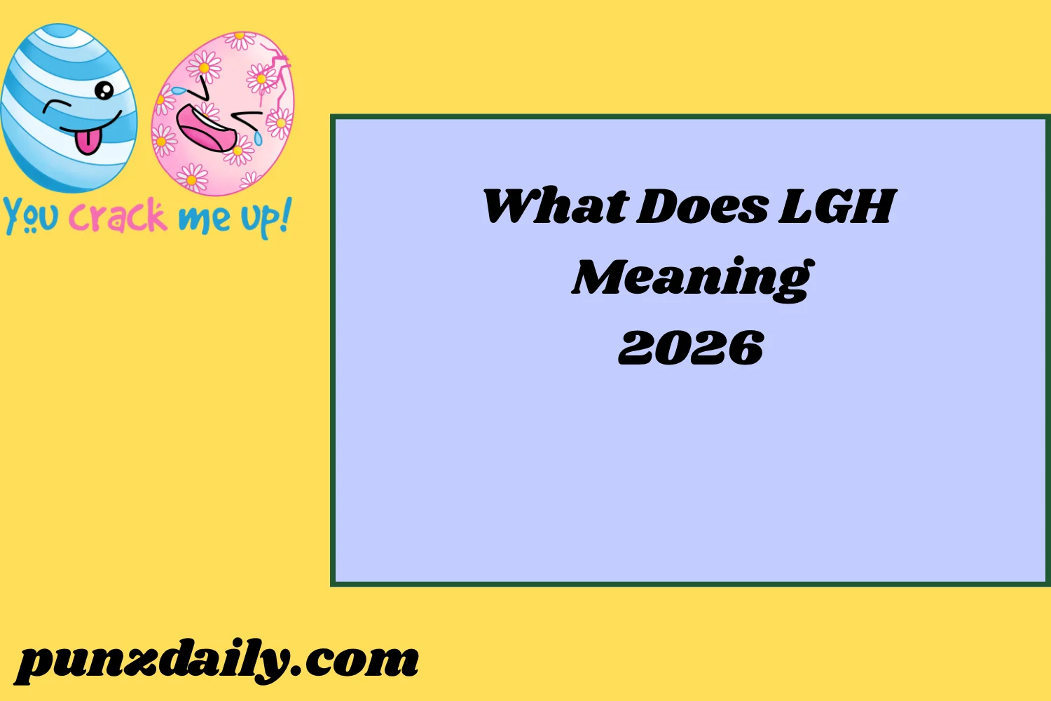 LGH Meaning2026