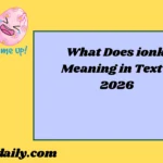 ionk Meaning2026