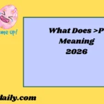 What Does >P Meaning2026