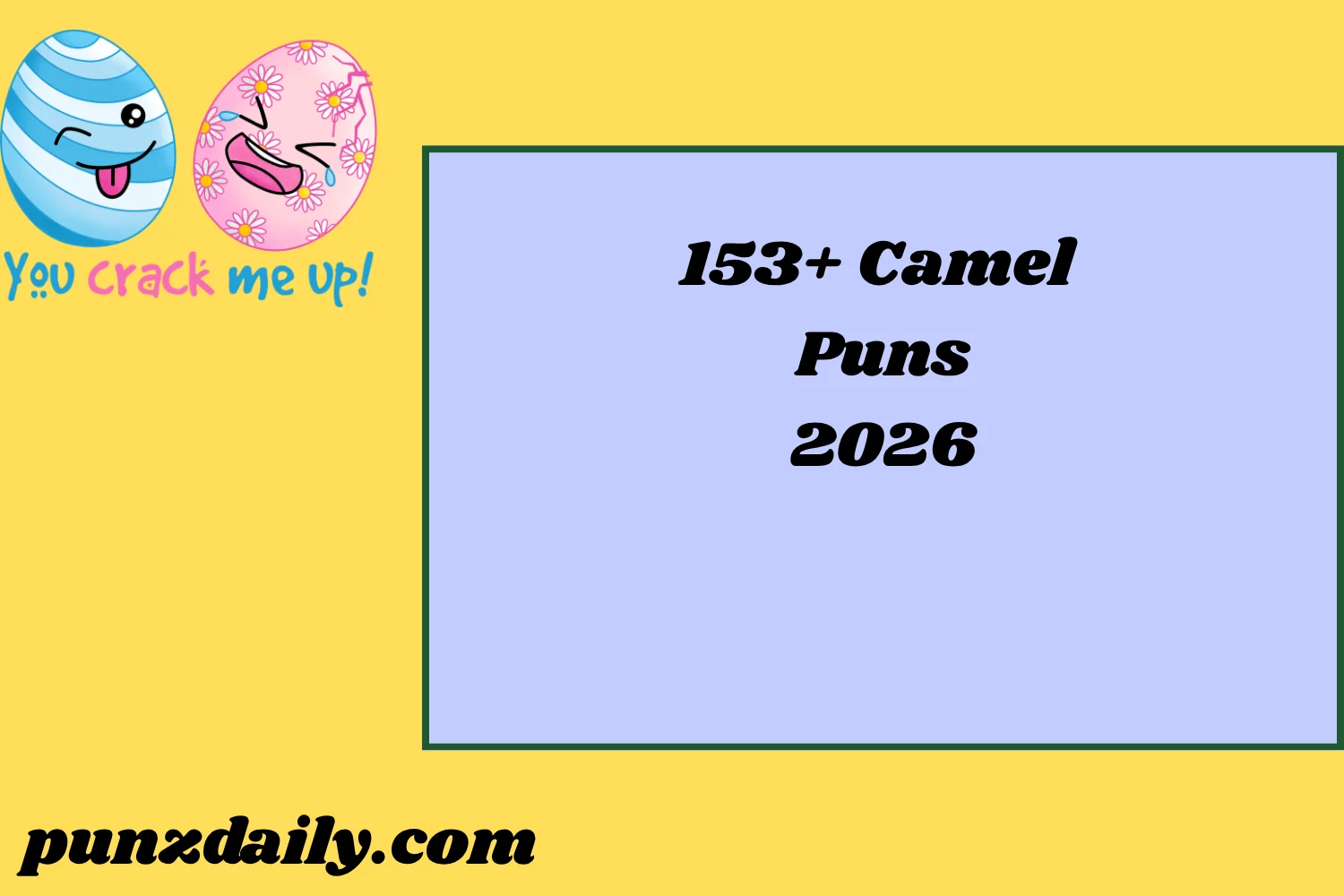 Camel Puns2026