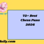 72+ Best Chess Puns 2026