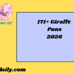 Giraffe Puns2026