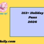 Holiday Puns2026