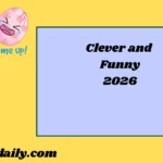 Clever and Funny2026