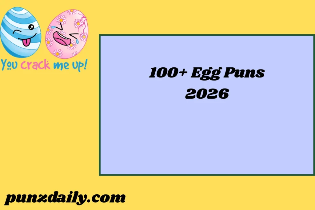Egg Puns2026