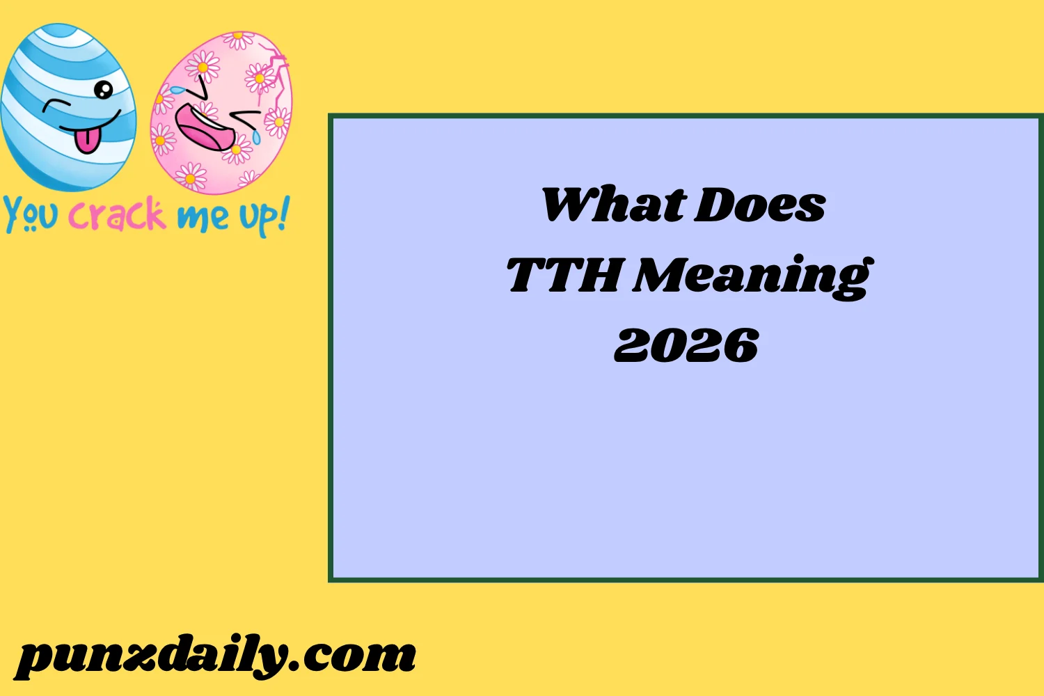 TTH Meaning2026