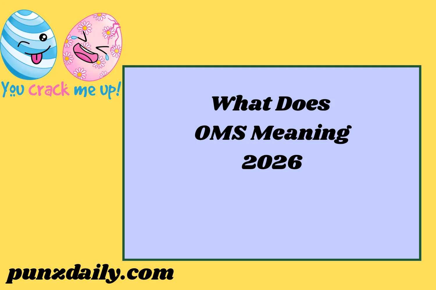 OMS Meaning2026