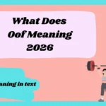 Oof Meaning2026