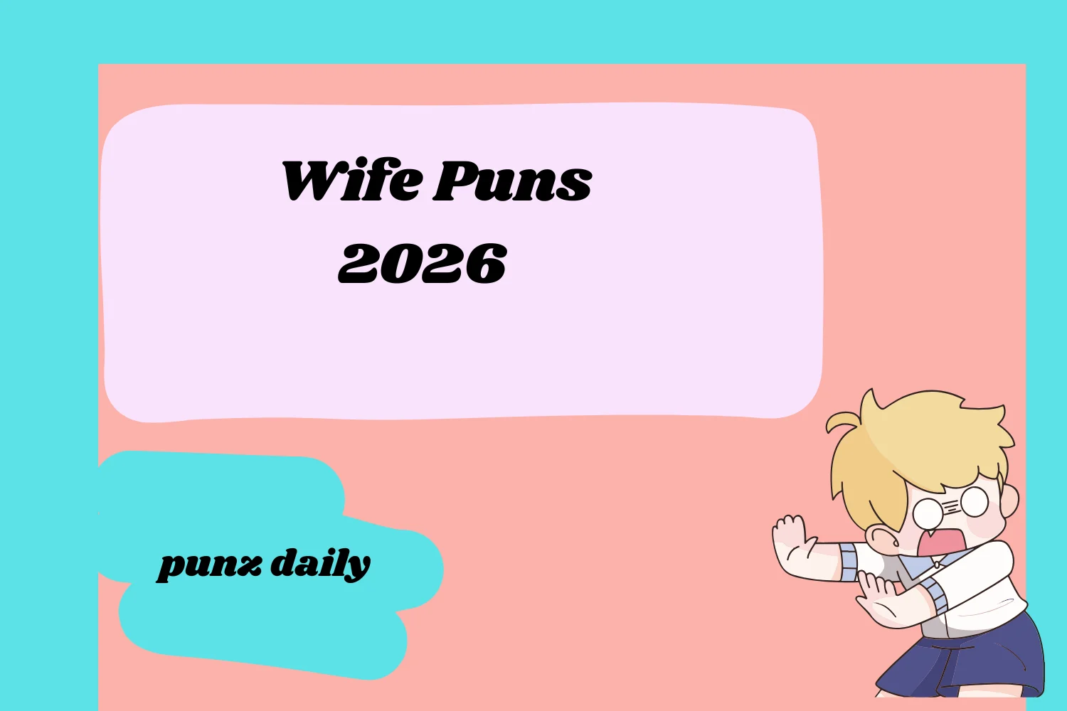 Wife Puns2026