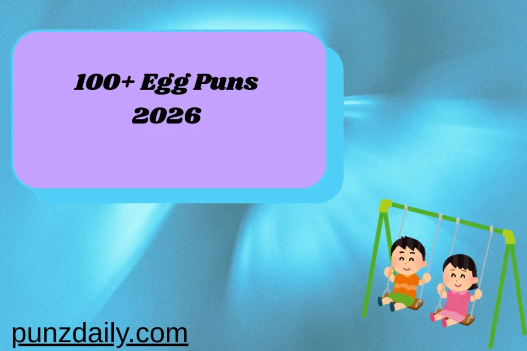 Egg Puns 2026