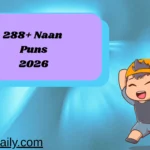 Naan Puns 2026